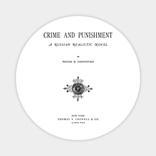 "Crime and Punishment" (Dostoevsky) Magnet